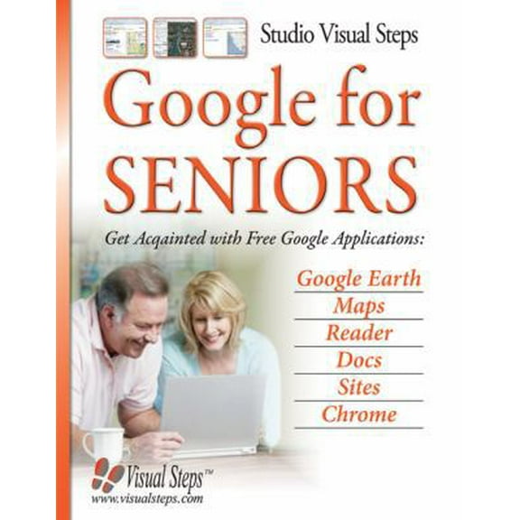 Pre-Owned Google for Seniors: Get Acquainted with Free Google Applications (Paperback) 9059052366 9789059052369