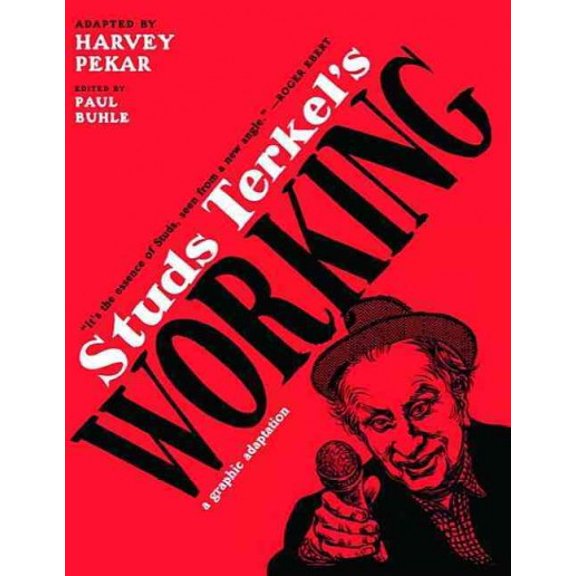 Pre-Owned Studs Terkel's Working: A Graphic Adaptation