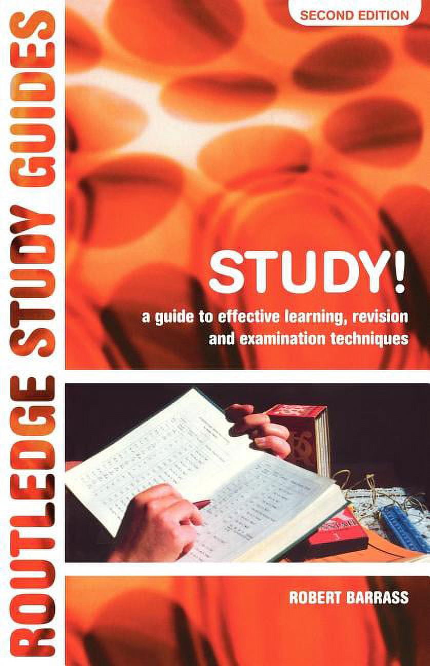 Revision Examination Study!: A Guide to Effective Learning, Revision and Examination ...