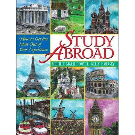 Pre-Owned Study Abroad : How to Get the Most Out of Your Experience 9780130499974 Used
