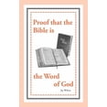thumbnail image 1 of Study Booklets: Proof that the Bible is the Word of God (Paperback), 1 of 1