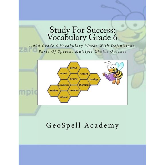 Study For Success: Vocabulary Grade 6: 1,000 Grade 6 Vocabulary Words With Definitions, Parts Of Speech, Multiple Choice Quizzes (Paperback)