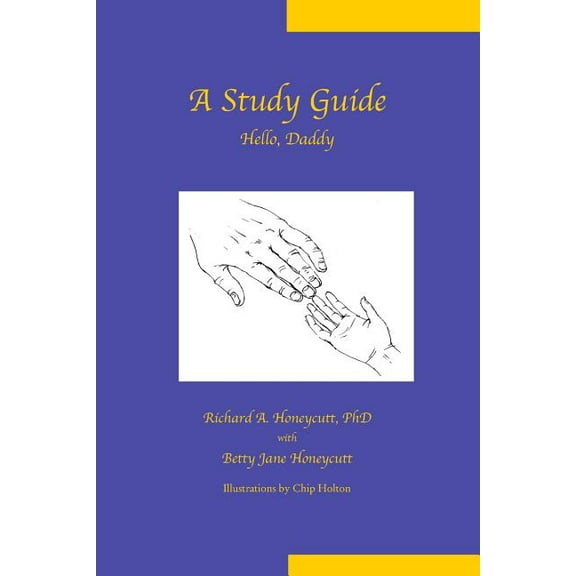 Study Guide: Hello, Daddy (Paperback)