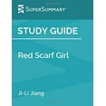 thumbnail image 1 of Pre-Owned Study Guide: Red Scarf Girl by Ji-Li Jiang (SuperSummary) Paperback, 1 of 1