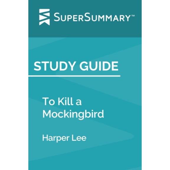 Pre-Owned Study Guide: To Kill a Mockingbird by Harper Lee (SuperSummary) Paperback