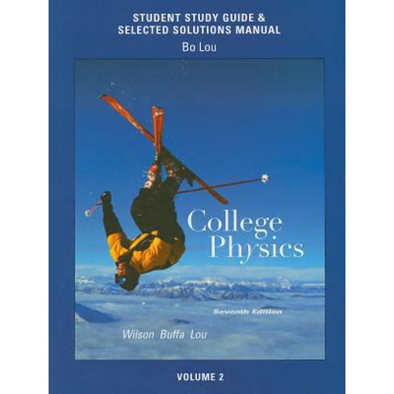 Pre-Owned Study Guide and Selected Solutions Manual for College Physics Volume 2 (Paperback) 0321592786 9780321592781