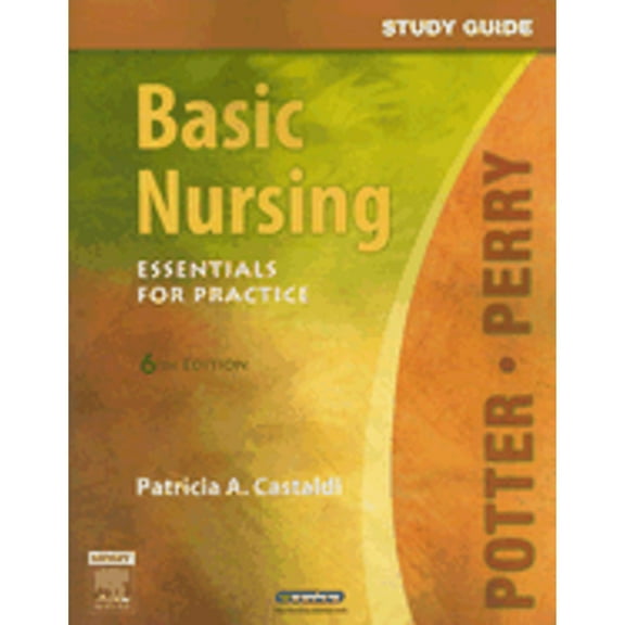 Study Guide for Basic Nursing : Essentials for Practice