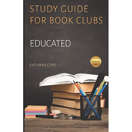 Pre-Owned Study Guide for Book Clubs: Educated (Study Guides for Book Clubs) (Paperback) 1728975670