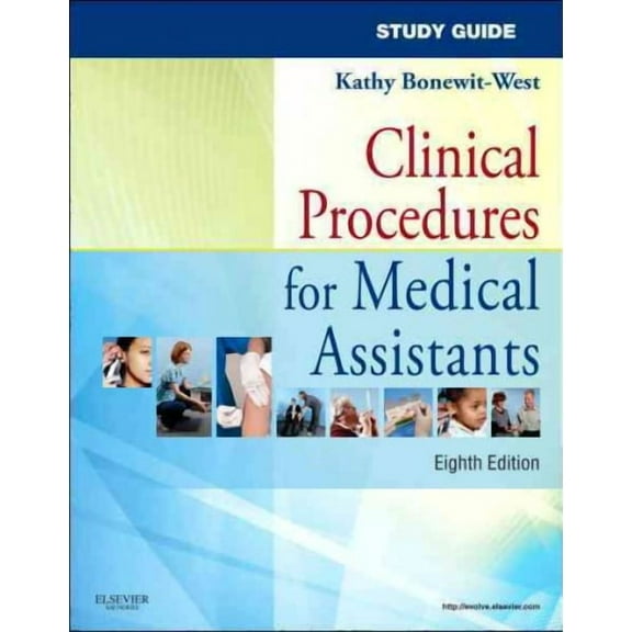 Study Guide for Clinical Procedures for Medical Assistants (Edition 8) (Paperback)