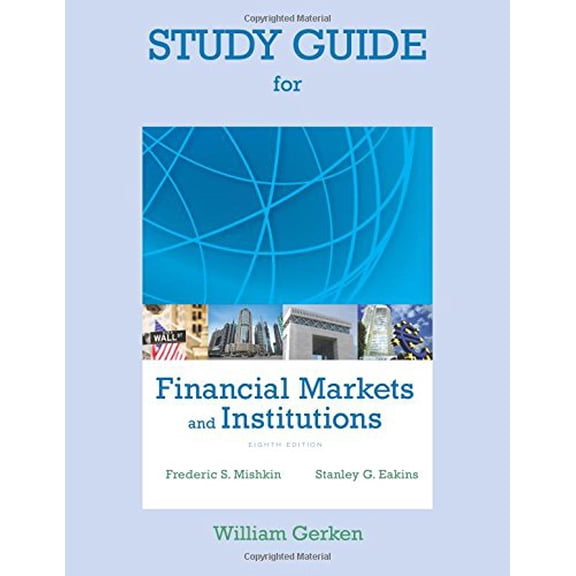 Pre-Owned Study Guide for Financial Markets and Institutions Paperback