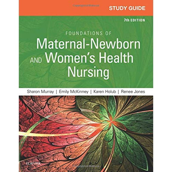 Pre-Owned Study Guide for Foundations of Maternal-Newborn and Women's Health Nursing