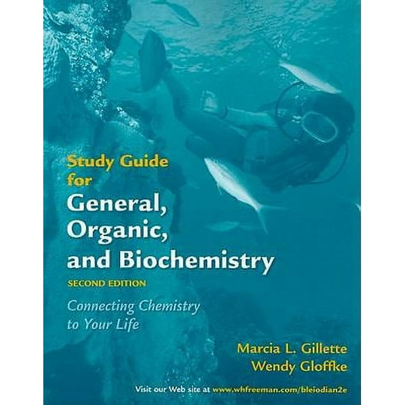 Pre-Owned Study Guide for General, Organic, and Biochemistry: Connecting Chemistry to Your Life (Paperback) 071676167X 9780716761679