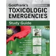 thumbnail image 1 of Study Guide for Goldfrank's Toxicologic Emergencies, 11th Edition (Paperback), 1 of 1
