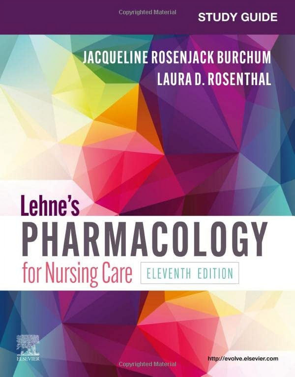 Pre-Owned Study Guide for Lehne's Pharmacology for Nursing Care [Paperback] Burchum, Jacqueline Rosenjack; Rosenthal, Laura D.; Yeager, Jennifer J., Ph.D., R.N. (CON)