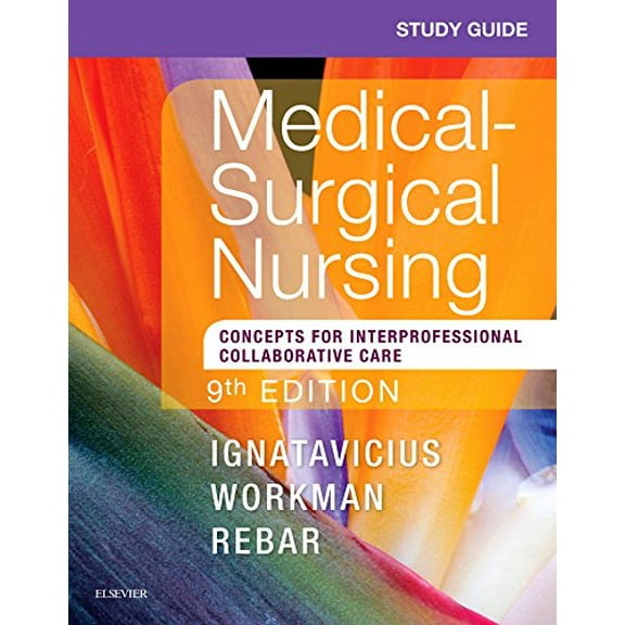 Pre-Owned Study Guide for Medical-Surgical Nursing: Concepts for Interprofessional Collaborative Care (Paperback) 032346162X 9780323461627