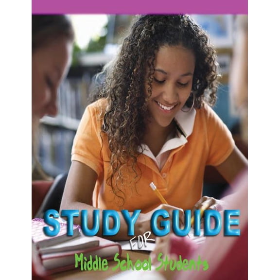 Study Guide for Middle School Students (Paperback)