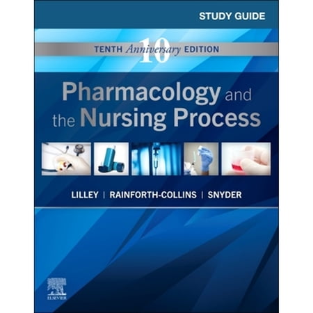 Study Guide for Pharmacology and the Nursing Process (Paperback)