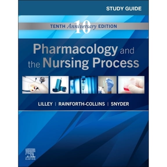 Pre-Owned Study Guide for Pharmacology and the Nursing Process (Paperback) 0323828027 9780323828024
