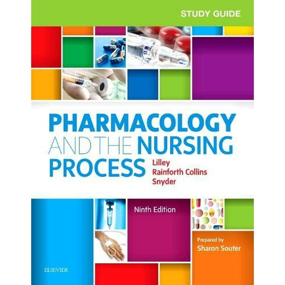 Pre-Owned Study Guide for Pharmacology and the Nursing Process (Paperback) 9780323594370