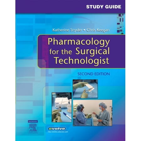 Pre-Owned Study Guide to accompany Pharmacology for the Surgical Technologist 9781416024590 141602459X Paperback 2 edition
