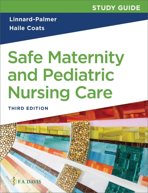 Study Guide for Safe Maternity &amp; Pediatric Nursing Care, (Paperback)
