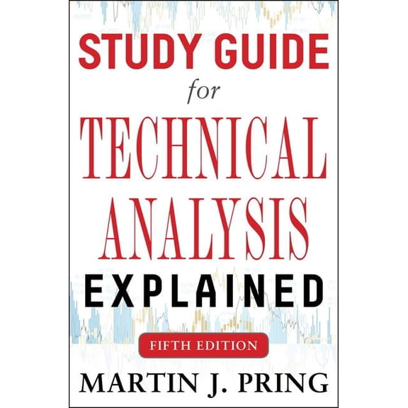 Study Guide for Technical Analysis Explained, (Paperback)