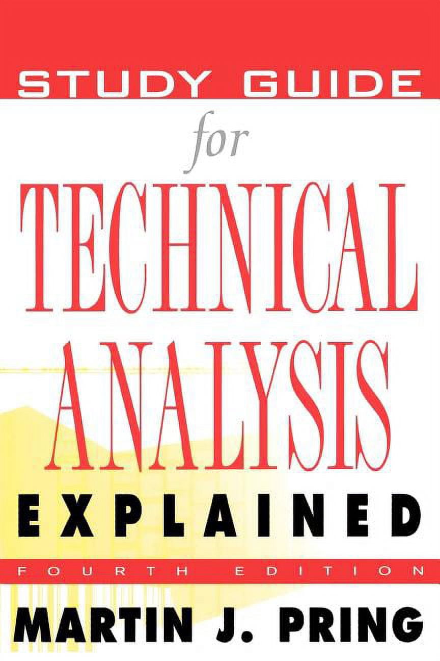 Study Guide for Technical Analysis Explained: The Successful Investor's ...