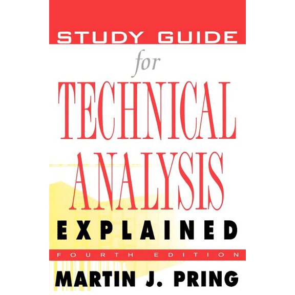 Study Guide for Technical Analysis Explained: The Successful Investor's Guide to Spotting Investment Trends and Turning , (Paperback)