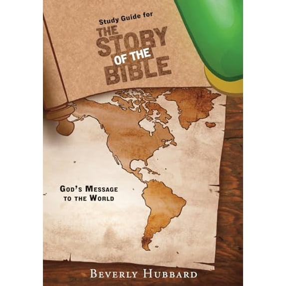 Pre-Owned Study Guide for The Story of the Bible: GOD'S MESSAGE TO THE WORLD (0) Paperback
