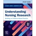 thumbnail image 1 of Study Guide for Understanding Nursing Research : Building an Evidence-Based Practice (Edition 8) (Paperback), 1 of 1