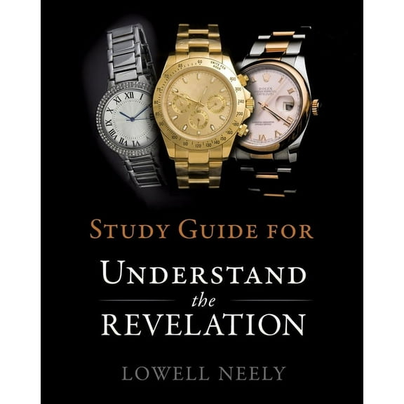 Study Guide for Understanding The Revelation, (Paperback)