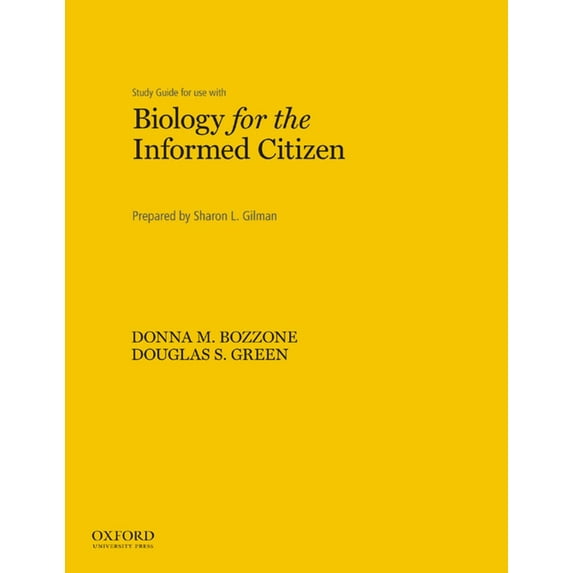 Study Guide for Use with Biology for the Informed Citizen, (Paperback)