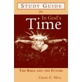 thumbnail image 1 of Pre-Owned Study Guide for in God's Time: The Bible and the Future (Paperback) 0802826547 9780802826541, 1 of 1