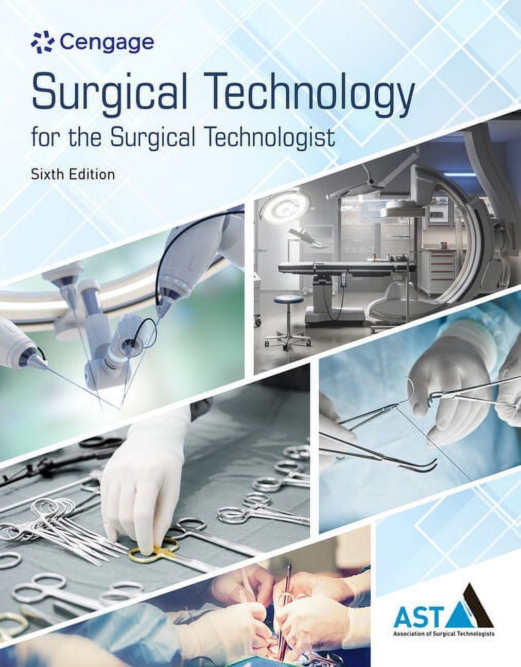 Study Guide for the Association of Surgical Technologists' Surgical Technology for the Surgical Technologist: A Positive, (Paperback)