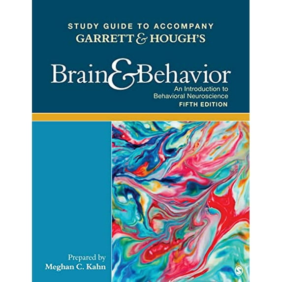 Pre-Owned Study Guide to Accompany Garrett & Hough′s Brain & Behavior: An Introduction to Behavioral Neuroscience