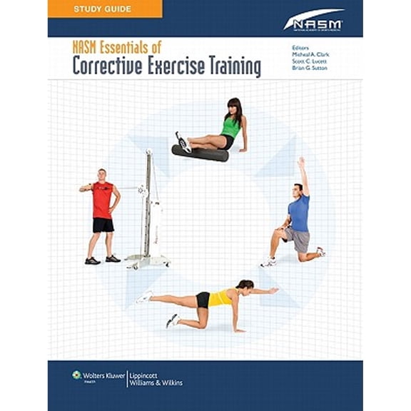 Pre-Owned Study Guide to Accompany NASM Essentials of Corrective Exercise Training Paperback
