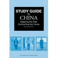 thumbnail image 1 of Study Guide to China: Adapting the Past, Confronting the Future, (Paperback), 1 of 1