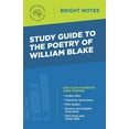 thumbnail image 1 of Study Guide to The Poetry of William Blake (Edition 4) (Paperback), 1 of 1