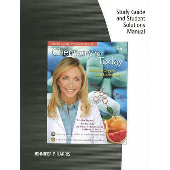 Pre-Owned Study Guide with Student Solutions Manual for Seager/Slabaugh's Chemistry for Today, 8th (Paperback) 1133606997 9781133606994