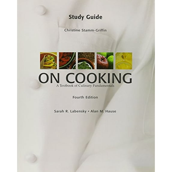 Pre-Owned Study Guide On Cooking: A Textbook of Culinary Fundamentals, 4th Edition (Paperback) 0131713388 9780131713383