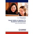 thumbnail image 1 of Study Habits In Relation To Academic Achievement, (Paperback), 1 of 1