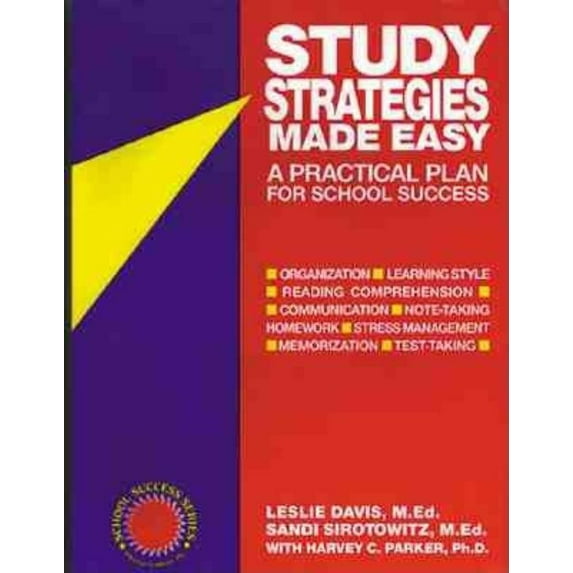 Study Strategies Made Easy : A Practical Plan for School Success (Paperback)