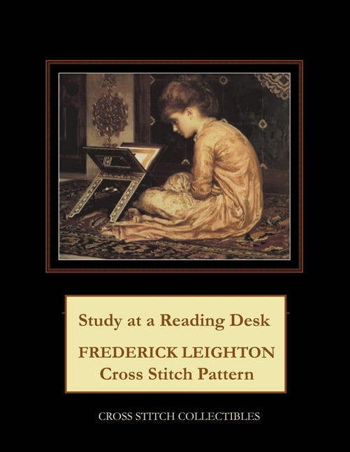 Study at a Reading Desk: Frederick Leighton Cross Stitch Pattern (Paperback)