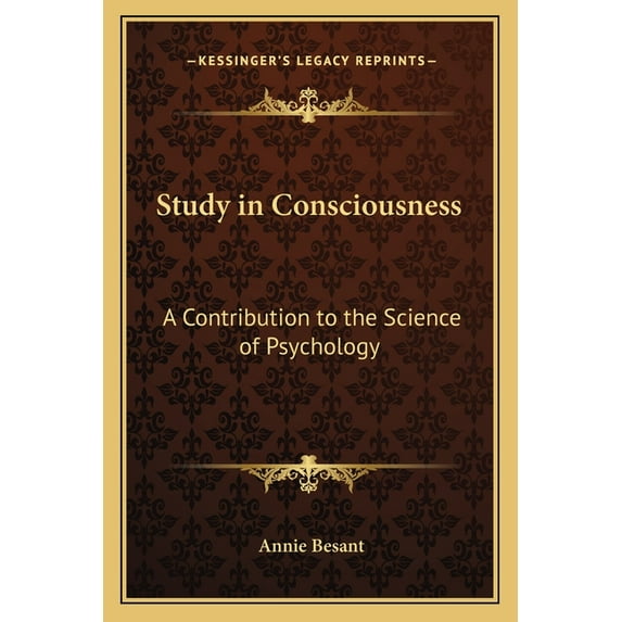 Study in Consciousness : A Contribution to the Science of Psychology (Paperback)