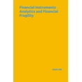thumbnail image 1 of Study of Economics: Financial Instruments Analytics and Financial Fragility (Paperback), 1 of 1