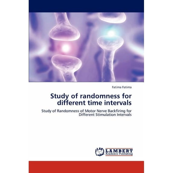 Study of Randomness for Different Time Intervals (Paperback)