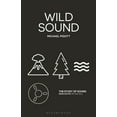 thumbnail image 1 of Study of Sound Wild Sound, (Hardcover), 1 of 1