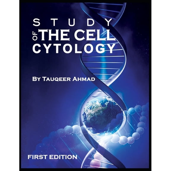 Study of The Cell: Cytology, (Paperback)