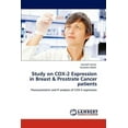 thumbnail image 1 of Study on COX-2 Expression in Breast & Prostrate Cancer patients (Paperback), 1 of 1