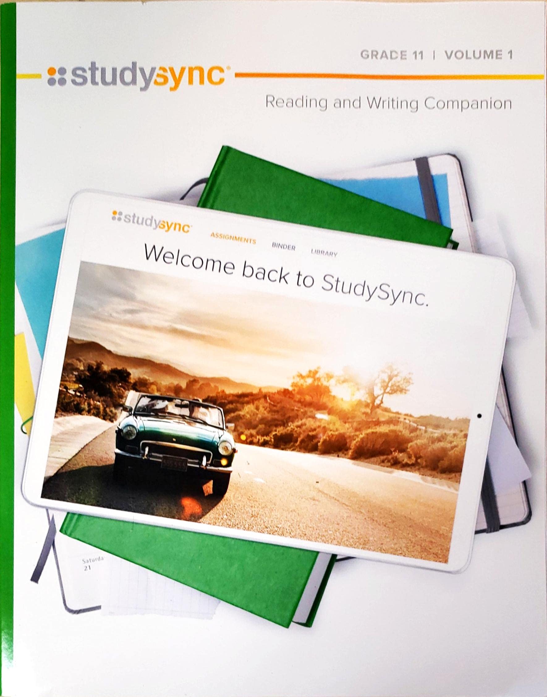 StudySync Core ELA Grade 11, Reading and Writing Companion, Volume 1 9781949739213 194973921X